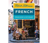Rick Steves Rick Steves French Phrase Book & Dictionary (Eighth Edit (Tascabile)