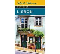 Rick Steves Rick Steves Snapshot Lisbon (Sixth Edition) (Tascabile)