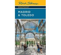Rick Steves Rick Steves Snapshot Madrid & Toledo (Seventh Edition) (Tascabile)