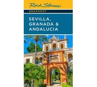 Rick Steves Rick Steves Snapshot Sevilla, Granada & Andalucia (Seven (Tascabile)