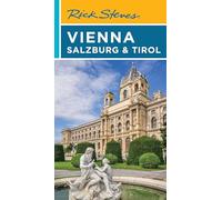 Rick Steves Vienna, Salzburg & Tirol
