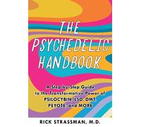 Rick Strassman The Psychedelic Handbook (Tascabile)