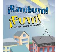 Rick Thomas ¡Rambum ¡Pum: Un Libro Sobre Tormentas (Rumble, (Copertina rigida)