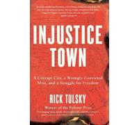 Rick Tulsky Rick Tulsky Injustice Town (Copertina rigida)