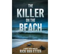 Rick Van Etten The Killer on the Beach (Tascabile)