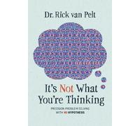 Rick van Pelt It's Not What You're Thinking (Copertina rigida)