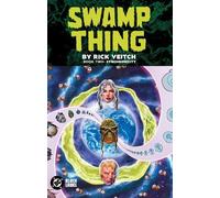 Swamp Thing by Rick Veitch Book Two: Synchronicity