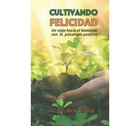 Rick Villano Cultivando Felicidad (Tascabile)