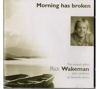Rick Wakeman - Morning has Broken By Rick Wakeman (0001-01-01)