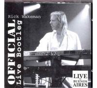 Rick Wakeman - Official Live Bootleg