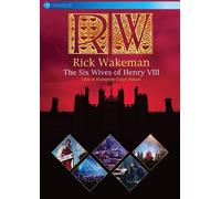 Rick Wakeman - The Six Wives Of Henry Viii - Dvd