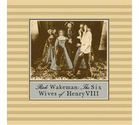 Rick Wakeman The Six Wives of Henry VIII: Live at Hampton Court Palace (CD)