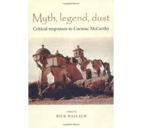 Rick Wallach Myth, Legend, Dust (Tascabile)
