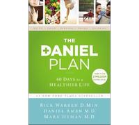Rick Warren Dr. Mark Hyman Dr. Daniel Amen The Daniel Plan (Tascabile)