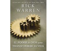 Rick Warren El Poder de Dios Para Transformar Su Vida (Tascabile)