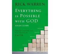 Rick Warren Everything is Possible with God Bible Study Guide (Tascabile)