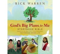 Rick Warren God's Big Plans for Me Storybook Bible (Copertina rigida)