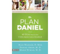 Rick Warren Mark Hyman Daniel Amen El Plan Daniel (Tascabile) Daniel Plan