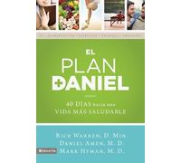 Rick Warren Mark Hyman Daniel Amen El Plan Daniel (Tascabile) Daniel Plan