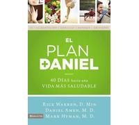 Rick Warren Mark Hyman Daniel Amen El Plan Daniel (Tascabile) Daniel Plan