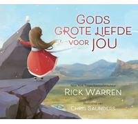 Rick Warren Renate Hagenouw Chris Saun Gods grote liefde voor (Copertina rigida)
