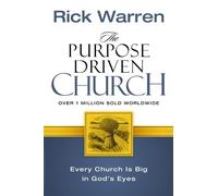 Rick Warren The Purpose Driven Church (Tascabile)