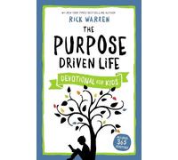 Rick Warren The Purpose Driven Life Devotional for Kids (Tascabile)