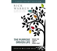 Rick Warren The Purpose Driven Life Large Print (Tascabile) Purpose Driven Life