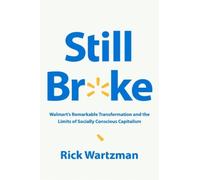 Rick Wartzman Still Broke (Copertina rigida)