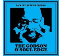 Rick Wilhite - Rick Wilhite-the Godson & Soul Edge