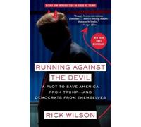Rick Wilson Running Against the Devil (Tascabile)