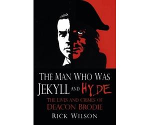 Rick Wilson The Man Who Was Jekyll and Hyde (Tascabile)
