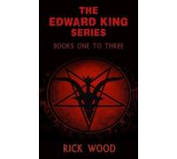 Rick Wood The Edward King Series Books 1-3 (Tascabile) Edward King Series