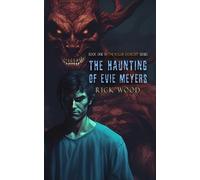 Rick Wood The Haunting of Evie Meyers (Copertina rigida) Rogue Exorcist