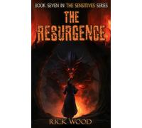 Rick Wood The Resurgence (Copertina rigida) Sensitives