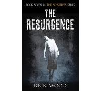 Rick Wood The Resurgence (Tascabile) Sensitives