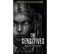 Rick Wood The Sensitives (Copertina rigida) Sensitives
