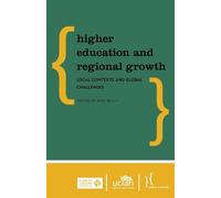 Rick Wylie Higher Education and Regional Growth (Tascabile)