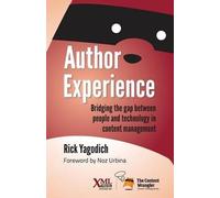 Rick Yagodich Author Experience (Tascabile)
