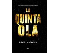Rick Yancey La quinta ola / The 5th Wave (Tascabile) LA QUINTA OLA