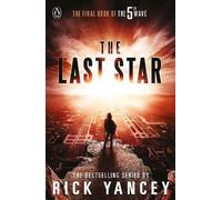 Rick Yancey The 5th Wave: The Last Star (Book 3) (Tascabile) 5th Wave