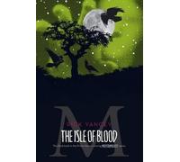 Rick Yancey The Isle of Blood (Tascabile) Monstrumologist