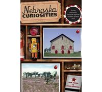 Rick Yoder David Harding Nebraska Curiosities (Tascabile) Curiosities Series
