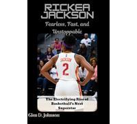 Rickea Jackson: Fearless, Fast, and Unstoppable: The Electrifying Rise of Basketball’s Next Superstar