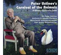 Rickenbacher - d'Albert; Saint-Saëns - Cinderella Suite; Carnival of the Animals