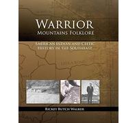 Rickey Butch Walker Warrior Mountains Folklore (Tascabile)