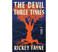 Rickey Fayne The Devil Three Times (Copertina rigida)