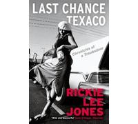 Rickie Lee Jones Last Chance Texaco (Tascabile)