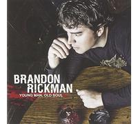Rickman, Brandon - Young Man Old Soul