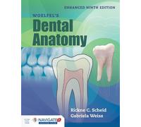 Rickne C. Scheid Gabriela We Woelfel's Dental Anatomy, Enhanced Edit (Tascabile)